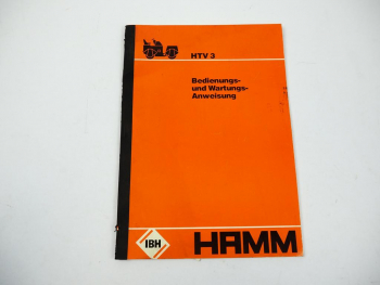 Hamm HVT 3 Walze Betriebsanleitung Bedienungsanleitung Wartung 1979