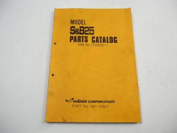 Hanix S&B 25 crawler excavator Parts List Parts Catalog 1985