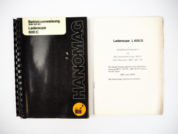Hanomag 600 C Laderaupe Betriebsanweisung Wartung 1981