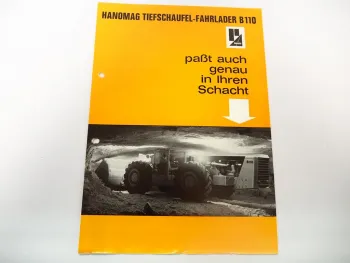 Hanomag B110 Fahrlader Tiefschaufel Bergbau Prospekt ca. 1970er Jahre