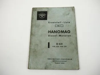 Hanomag D621 E52 E55 E56 E57 Diesel Motor Ersatzteilliste 1958