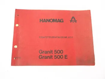 Hanomag Granit 500 500E Schlepper Ersatzteilkatalog Ersatzteilliste 1968