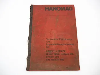 Hanomag Granit 500E Brillant 600 700 Robust 900 Technische Daten 1968