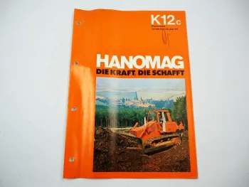 Hanomag K12c Planierraupe 120 PS Prospekt mit technischen Daten 1970er Jahre