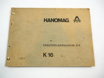 Hanomag K16 Laderaupe Raupenschlepper Ersatzteilliste Ersatzteilkatalog 1967