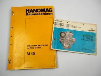 Hanomag M40 Mobilbagger Deutz Motor FL 912 Ersatzteilliste Ersatzteilkatalog 1977