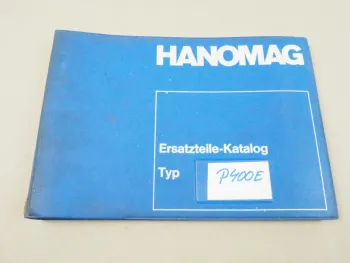 Hanomag Perfekt 400E Ersatzteilkatalog Ersatzteilliste Ausgabe 1970
