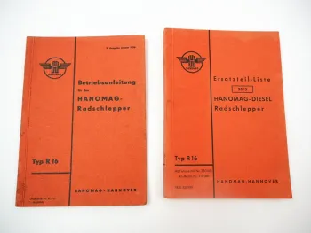 Hanomag R16 Radschlepper Betriebsanleitung Ersatzteilliste 1956/55