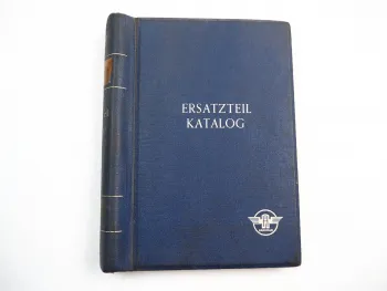 Hanomag R22 Radschlepper Diesel Ersatzteilkatalog Ersatzteilliste 1952