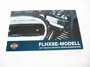 Harley Davidson Modell FLHXSE 2017 Street Glide Bedienungsanleitung