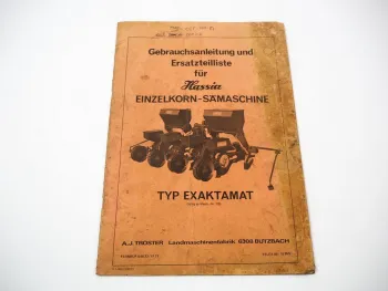 Hassia Exaktamat Einzelkorn Sämaschine Betriebsanleitung Ersatzteilliste 1972