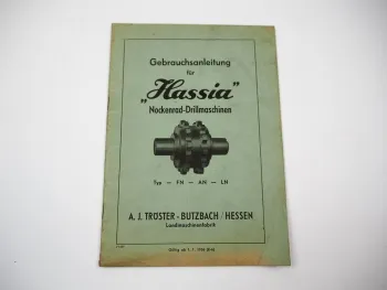 Hassia FN AN LN Nockenrad Drillmaschine Betriebsanleitung Ersatzteilliste 1956