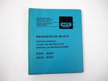 Hatz E 571 572 573 671 672 673 Motor Werkstatthandbuch Reparaturhandbuch 1978