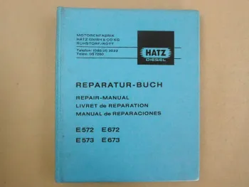 Hatz E 571 671 572 672 573 673 Motor Werkstatthandbuch Reparaturhandbuch 1978