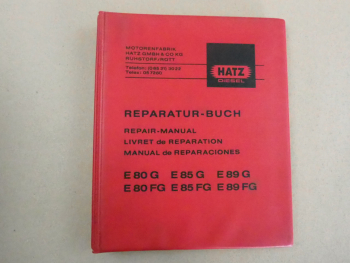 Hatz E 80 85 89 G FG Motor Werkstatthandbuch 1980 Reparaturhandbuch