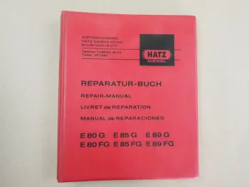 Hatz E 80 85 89 G FG Motor Werkstatthandbuch Reparaturhandbuch 1981
