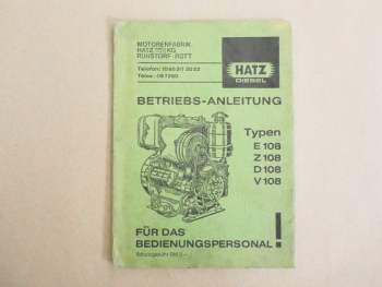 Hatz E Z D V 108 Motor Betriebsanleitung Bedienungsanleitung 1978