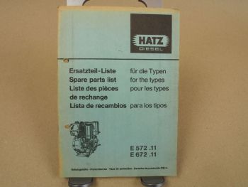 Hatz E572.11 E672.11 Motor Ersatzteilliste Ersatzteilkatalog Parts List 1977