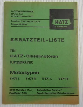 Hatz E671 L R Hatz E571 L R Dieselmotor Ersatzteilliste Ersatzteilkatalog 7/1972