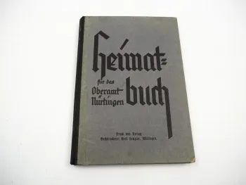 Heimatbuch für das Oberamt Nürtingen 1928 Vosseler Baden-Württemberg