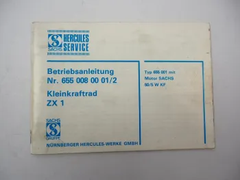 Hercules ZX1 Motorrad mit Sachs Motor 50/5 WKF Betriebsanleitung Wartung 1987