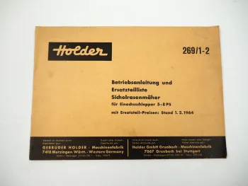 Holder 269 Sichelrasenmäher f. Einachsschlepper E6 E8 Betriebsanleitung ETL 1964