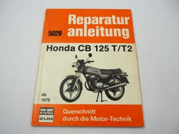 Honda CB125 T T2 ab 1978 Reparaturhandbuch Werkstatthandbuch Reparaturanleitung