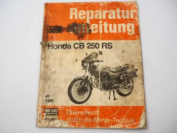 Honda CB250RS ab 1980 Reparaturhandbuch Werkstatthandbuch Reparaturanleitung