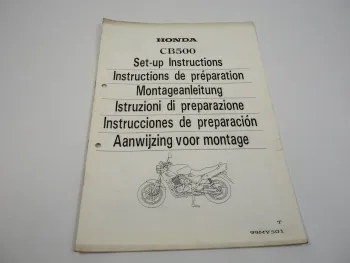 Honda CB500 Montageanleitung Set up instructions Instructions de preparation