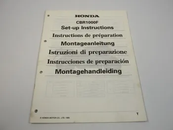 Honda CBR1000F Montageanleitung Set up instructions Instructions de preparation
