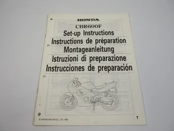 Honda CBR600F Montageanleitung Set up instructions Instructions de preparation