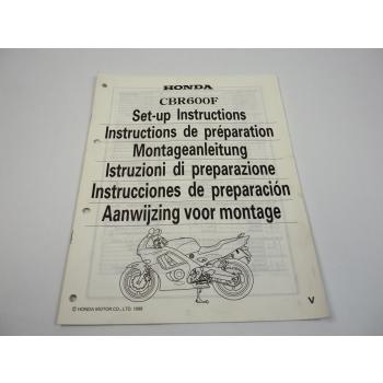Honda CBR600F Montageanleitung Set up instructions Instructions de preparation