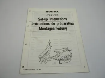 Honda CH125 Montageanleitung Set up instructions Instructions de preparation