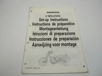 Honda CMX250C Montageanleitung Set up instructions Instructions de preparation