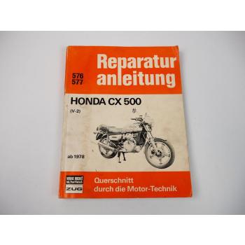 Honda CX500 ab 1978 Werkstatthandbuch Reparaturanleitung Reparaturhandbuch