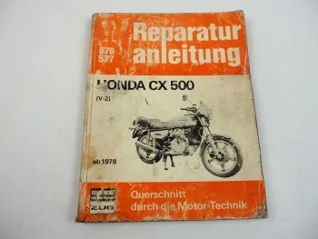 Honda CX500 V-2 ab 1978 Werkstatthandbuch Reparaturanleitung Bd. 576 577