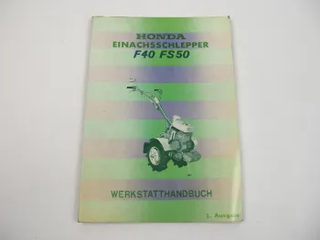 Honda F40 FS50 Einachsschlepper Werkstatthandbuch Reparatur 1970