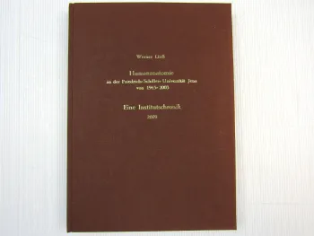 Humananatomie Friedrich-Schiller-Universität Jena Institutschronik Werner Linß