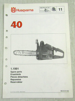 Husqvarna 40 Kettensäge Motorsäge Ersatzteilbild-Katalog Parts List 1/1991