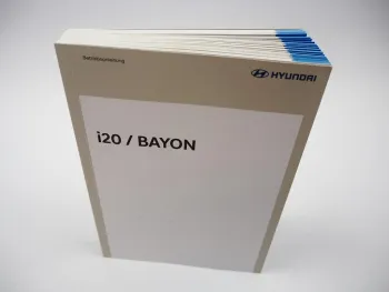 Hyundai i20 Bayon Betriebsanleitung 10/2024 Bedienungsanleitung Bordbuch Deutsch