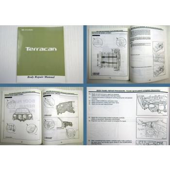 Hyundai Terracan Body Repair manual Karosserie Werkstatthandbuch ab 2002