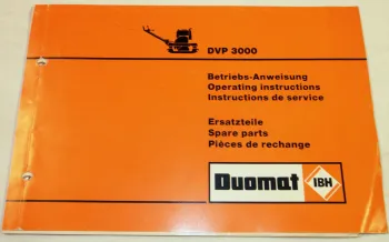 IBH Duomat DVP3000 Betriebsanleitung Ersatzteilliste Operating instruction Parts