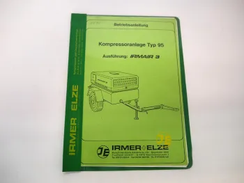 IE Irmer + Elze Kompressor Anlage Typ 95 IRMAIR 3 Betriebsanleitung 1990