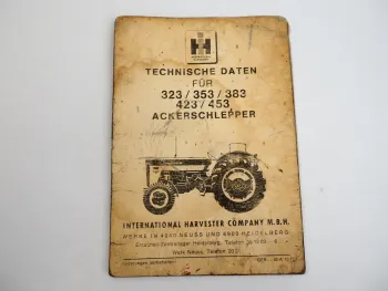 IHC 323 353 383 423 453 Ackerschlepper Technische Daten 1972