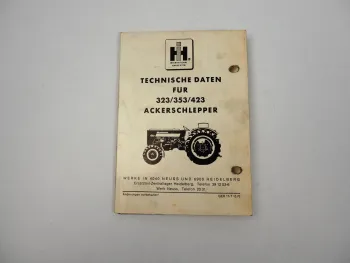 IHC 323 353 423 Ackerschlepper Technische Daten 1970