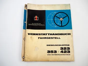 IHC 323 353 423 und V Weinvergversionen Werkstatthandbuch Fahrgestell 1968