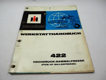 IHC 422 Pick-UP Ballenpresse Sammelpresse Werkstatthandbuch Reparatur1976