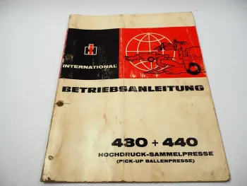 IHC 430 440 Hochdruck Sammelpresse Pick Up Ballenpresse Betriebsanleitung 1972