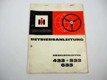 IHC 433 533 633 Schlepper Betriebsanleitung Wartung Pflege 1975