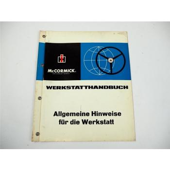 IHC 523 IHC 624 Allgemeine Hinweise für die Werkstatt 1966 Werkstatthandbuch